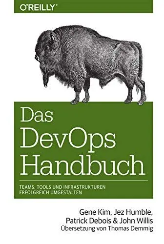 Produktbild: Das DevOps-Handbuch: Teams, Tools und Infrastrukturen erfolgreich umgestalten