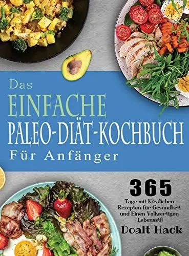 Produktbild: Das Einfache Paleo-Diät-Kochbuch Für Anfänger