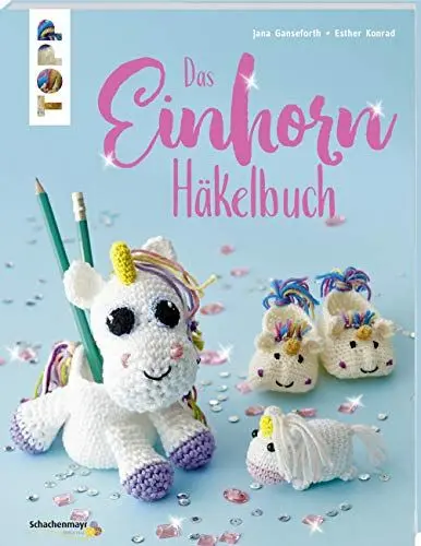 Produktbild: Das Einhorn-Häkelbuch (kreativ.kompakt.): Von magischen Anhängern, traumhaften Lesezeichen, fabelhaften Stiftebechern bis hin zur grandiosen Mütze