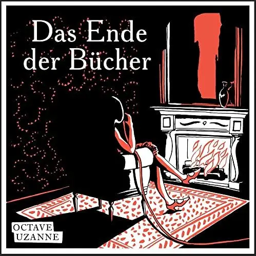 Produktbild: Das Ende der Bücher: Aus den Geschichten für Bibliophile, 1894
