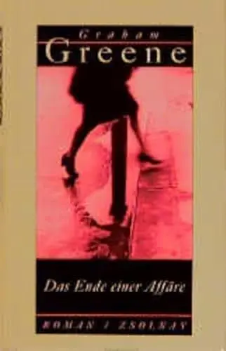 Produktbild: Das Ende einer Affäre. Roman