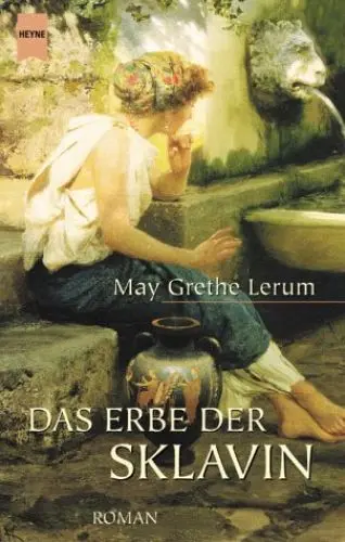 Produktbild: Das Erbe der Sklavin: Roman. Aus d. Norweg. v. Gabriele Haefs