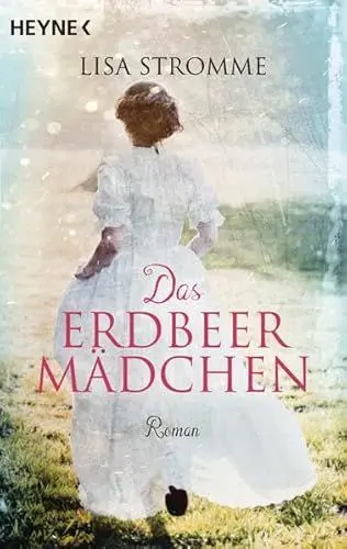 Produktbild: Das Erdbeermädchen: Roman