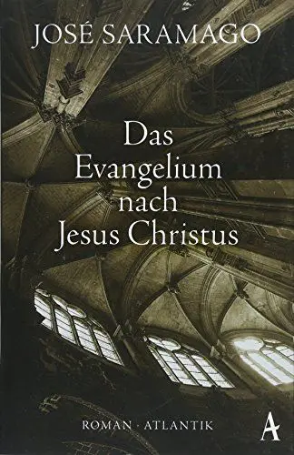 Produktbild: Das Evangelium nach Jesus Christus: Roman