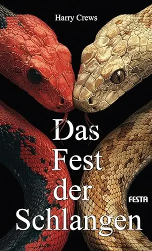 Produktbild: Das Fest der Schlangen: Roman