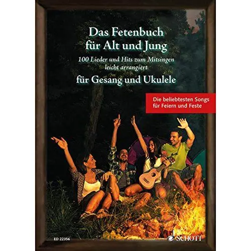Produktbild: Das Fetenbuch für Alt und Jung: 100 Lieder und Hits zum Mitsingen, leicht arrangiert für Gesang und Ukulele. Gesang und Ukulele. Liederbuch. (Liederbücher für Alt und Jung)