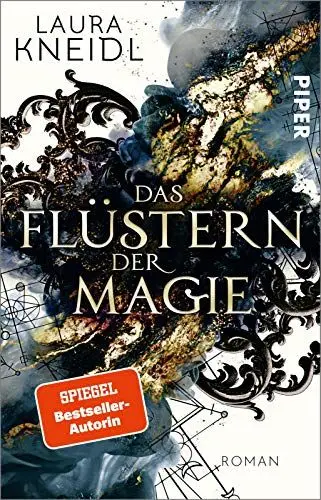 Produktbild: Das Flüstern der Magie: Roman | Von der Autorin der „Berühre mich nicht