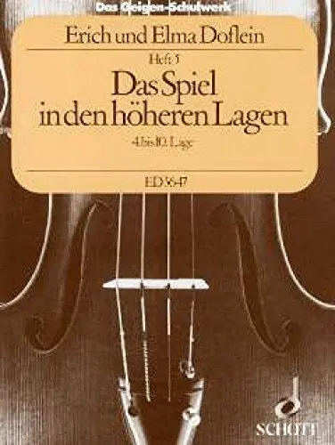 Produktbild: Das Geigen-Schulwerk: Das Spiel in den höheren Lagen (4. - 10. Lage). Band 5. Violine.