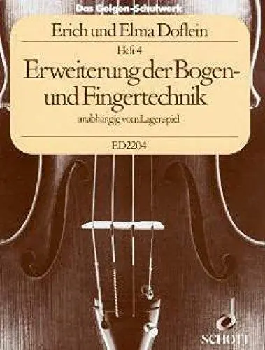 Produktbild: Das Geigen-Schulwerk: Erweiterung der Bogen- und Fingertechnik unabhängig vom Lagenspiel. Band 4. Violine.