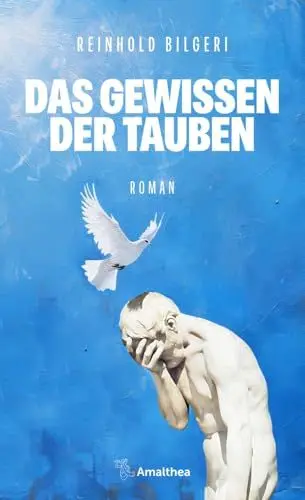 Produktbild: Das Gewissen der Tauben: Roman