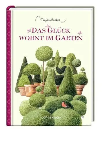 Produktbild: Das Glück wohnt im Garten