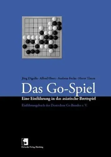 Produktbild: Das Go-Spiel. Eine Einführung in das asiatische Brettspiel