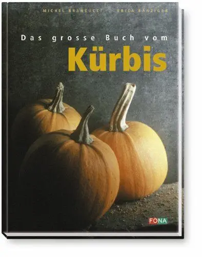 Produktbild: Das Grosse Buch vom Kürbis