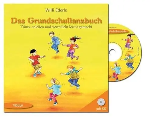 Produktbild: Das Grundschultanzbuch (Buch incl. CD): Tänze anleiten und vermitteln leicht gemacht