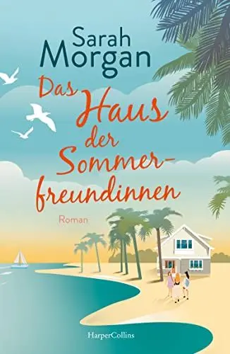 Produktbild: Das Haus der Sommerfreundinnen: Roman