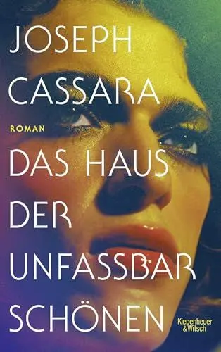 Produktbild: Das Haus der unfassbar Schönen: Roman