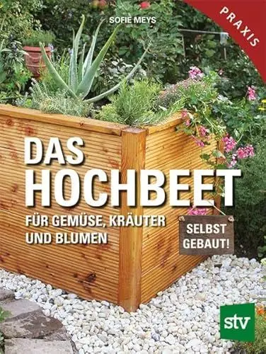 Produktbild: Das Hochbeet: Für Gemüse, Kräuter und Blumen