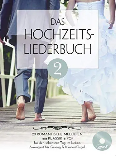 Produktbild: Das Hochzeitsliederbuch 2 - Für Klavier, Gesang & Gitarre - (Notenbuch & CD)