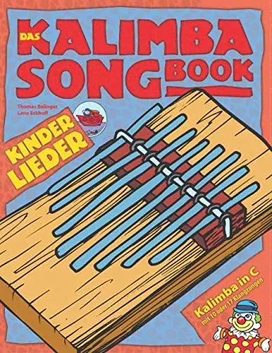 Produktbild: Das Kalimba-Songbook: Kinderlieder für Kalimba in C