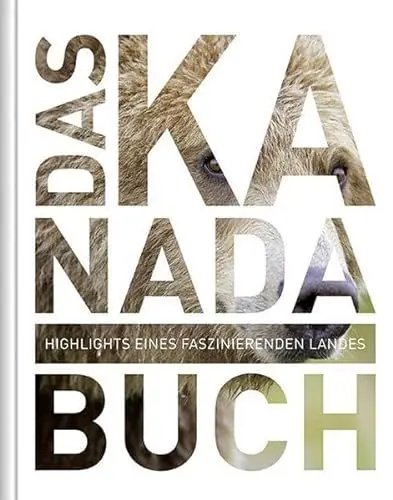 Produktbild: Das Kanada Buch - Magnum-Ausgabe: Highlights eines faszinierenden Landes