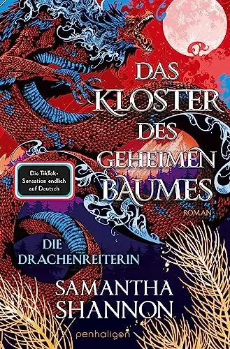 Produktbild: Das Kloster des geheimen Baumes - Die Drachenreiterin: Roman - Starke Heldinnen treffen auf gefährliche Drachen – die TikTok-Sensation auf Deutsch! (