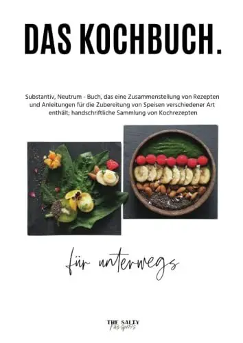 Produktbild: Das Kochbuch für unterwegs: Die gesunde Camping Outdoor Küche - schnelle, einfache und vegetarische Rezepte