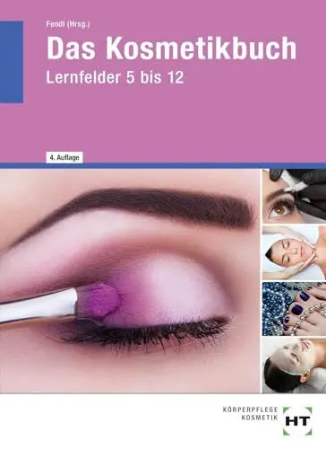 Produktbild: Das Kosmetikbuch: Lernfelder 5 bis 12