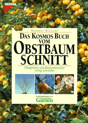 Produktbild: Das Kosmos Buch vom Obstbaumschnitt