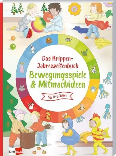 Produktbild: Das Krippen-Jahreszeitenbuch: Bewegungsspiele & Mitmachideen