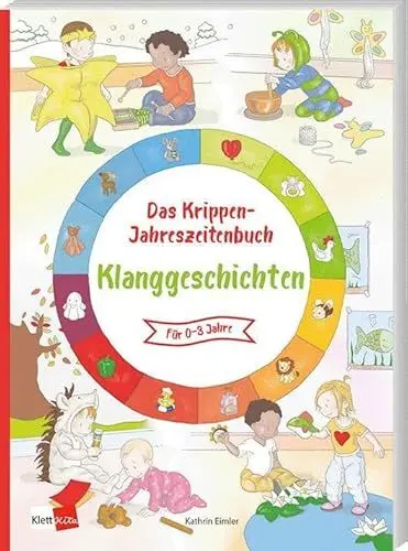 Produktbild: Das Krippen-Jahreszeitenbuch: Klanggeschichten