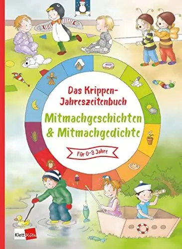 Produktbild: Das Krippen-Jahreszeitenbuch Mitmachgeschichten und Mitmachgedichte