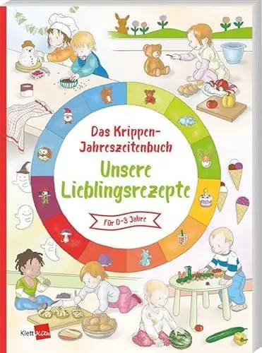 Produktbild: Das Krippen-Jahreszeitenbuch: Unsere Lieblingsrezepte