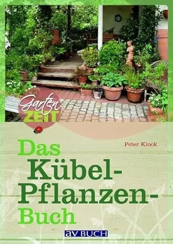 Produktbild: Das Kübelpflanzenbuch (Gartenzeit)