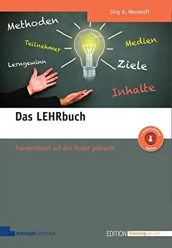 Produktbild: Das LEHRbuch: Trainerwissen auf den Punkt gebracht (Edition Training aktuell)