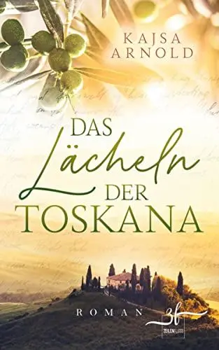 Produktbild: Das Lächeln der Toskana: Liebesroman
