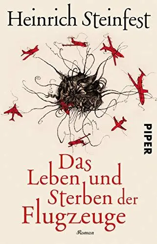 Produktbild: Das Leben und Sterben der Flugzeuge: Roman