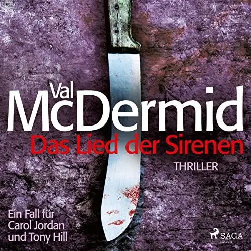 Produktbild: Das Lied der Sirenen: Ein Fall für Carol Jordan und Tony Hill 1