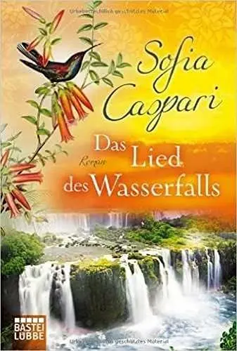 Produktbild: Das Lied des Wasserfalls: Roman