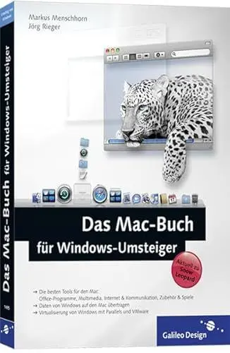 Produktbild: Das Mac-Buch für Windows-Umsteiger: Aktuell zu Mac OS X 10.6 Snow Leopard (Galileo Design)