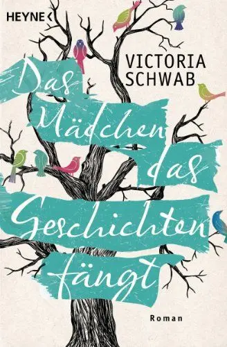 Produktbild: Das Mädchen, das Geschichten fängt: Roman