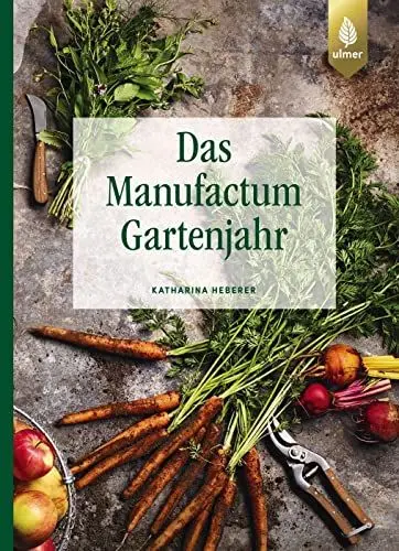 Produktbild: Das Manufactum-Gartenjahr