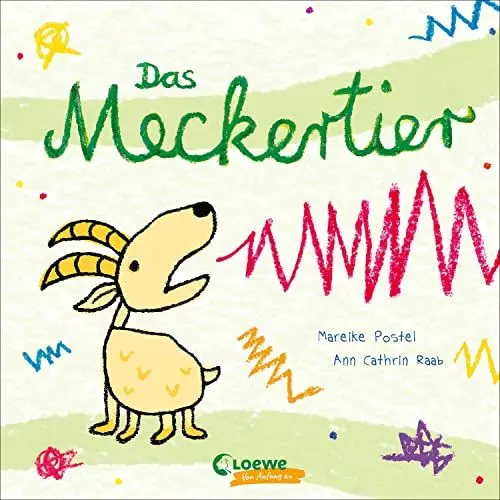 Produktbild: Das Meckertier: Lustiges Pappbilderbuch gegen schlechte Laune für Kinder ab 2 Jahren (Loewe von Anfang an)