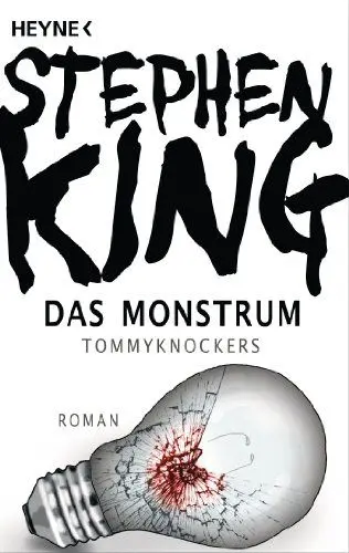 Produktbild: Das Monstrum – Tommyknockers: Roman