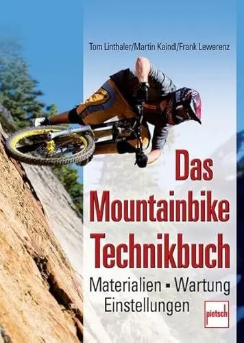 Produktbild: Das Mountainbike-Technikbuch: Materialien - Wartung - Einstellungen