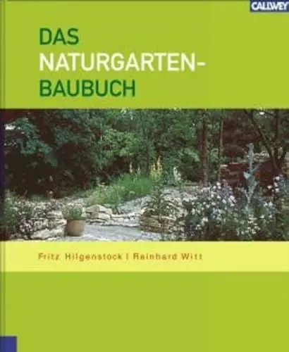 Produktbild: Das Naturgarten-Baubuch