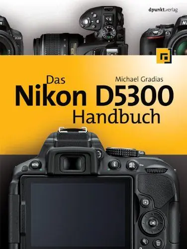 Produktbild: Das Nikon D5300 Handbuch