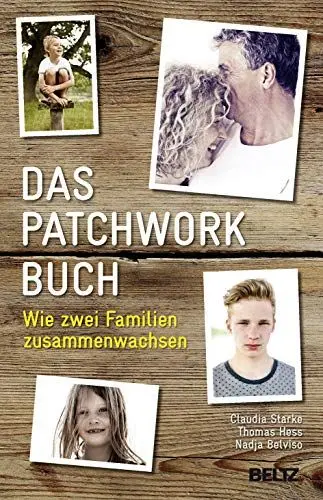 Produktbild: Das PatchworkBuch: Wie zwei Familien zusammenwachsen