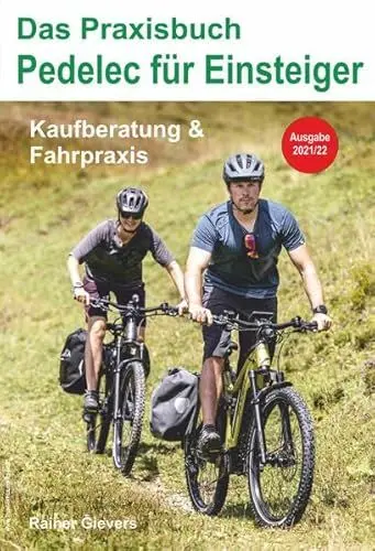 Produktbild: Das Praxisbuch Pedelec für Einsteiger - Kaufberatung & Fahrpraxis