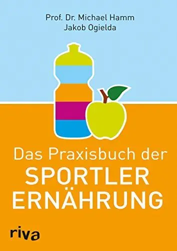 Produktbild: Das Praxisbuch der Sportlerernährung