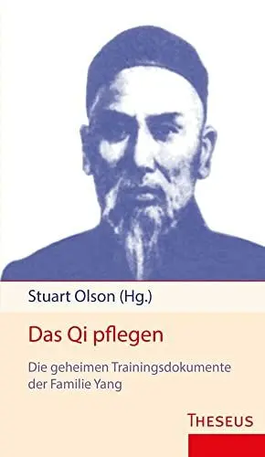 Produktbild: Das Qui pflegen: Die geheimen Trainingsdokumente der Familie Yang